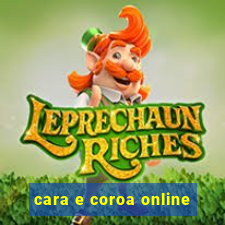 cara e coroa online